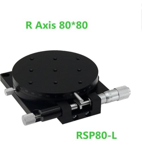 R Axis 80MM 3.2" Manual 360 degree Heavy Load Rotary sliding table Micrometer Precision Adjust Angle Platform Optical RSP80-L