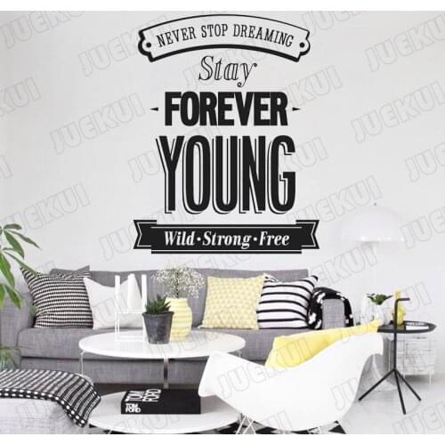 Inspirational Youth Office Wall Decal Forever Young Vinyl Stickers For Kids Room Bedroom Living Room Decor Decoration B60