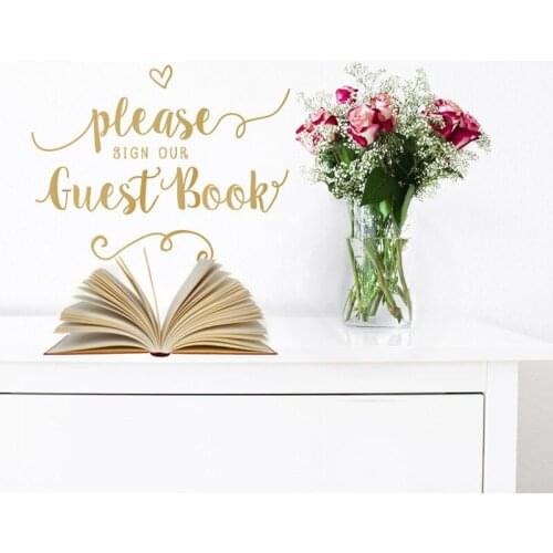Wedding Sign Wall Stickers Please Sign Our Guest Book Quote Vinyl Decals Removable Guest Sign Stickers Wedding Decor O308