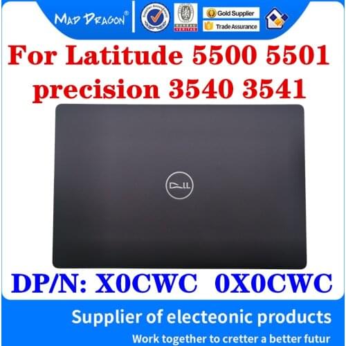 New original LCD Top Cover LCD Back Cover A shell For Dell Latitude 5500 5501 E5500 precision 3540 3541 Laptop DP/N X0CWC 0X0CWC