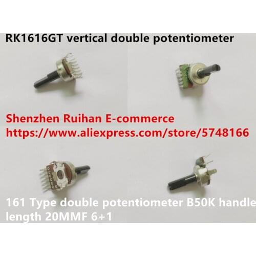 Original new 100% RK1616GT 161 Type vertical double potentiometer B50K handle length 20MMF 6+1 (SWITCH)