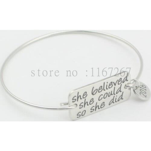 2016 new Inspirational Bangle Bracelets " She Believed She Could So She Did "Bracelet, Graduation Jewelry Gift