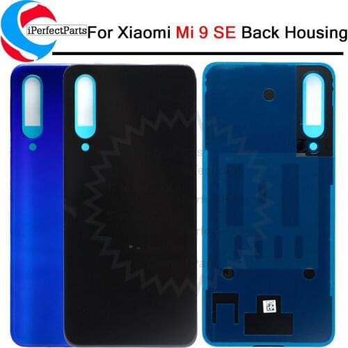 Back housing For Xiaomi Mi 9 SE Battery Cover Back Rear Housing Door For Mi 9 SE Back housing