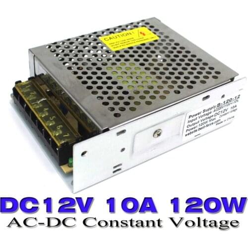 Power supply 12v 10A 120W transformer 110 220V AC to DC12V Switching Switch Power Supply Led driver for Led RGB Strip Light CNC