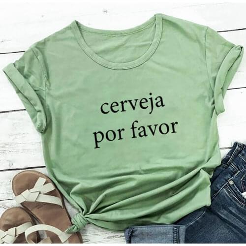 Cerveja Por Favor Beer Please Portugal 100%Cotton Women T Shirt Vacation Family Summer Casual Short Sleeve Top Portuguese Gift
