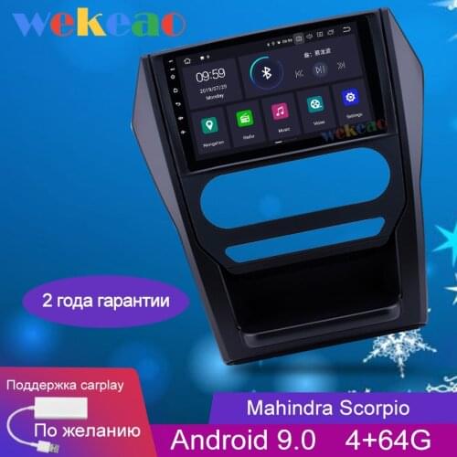 Wekeao Touch Screen 9" 1 Din Android 9.0 Car Dvd Multimedia Player For Mahindra Scorpio Car Radio Auto GPS Navigation WIFI 4G