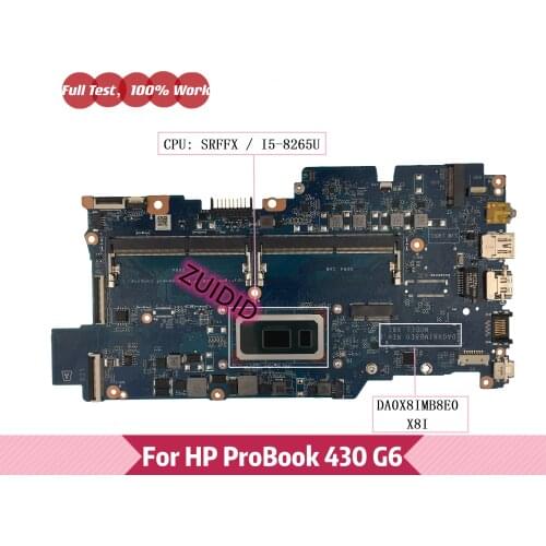 DA0X8IMB8E0 X8I For HP ProBook 430 G6 Laptop Motherboard with SRFFX i5-8265U CPU DDR4 100% tested working