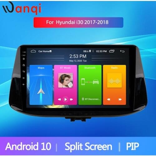 Android10.0 Split Screen Car Radio Multimedia Player For 2017-2018 HYUNDAI I30 9 inch GPS Navigation Head Unit SWC WiFi NO DVD
