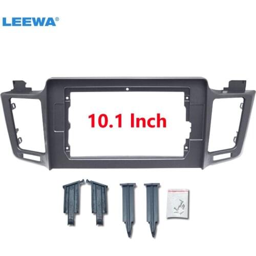 LEEWA Car Audio 2Din Fascia Frame Adapter For Toyota RAV4 2013 Big Screen 10.1 Inch Stereo Dash Fitting Panel Frame Kit #CA4367
