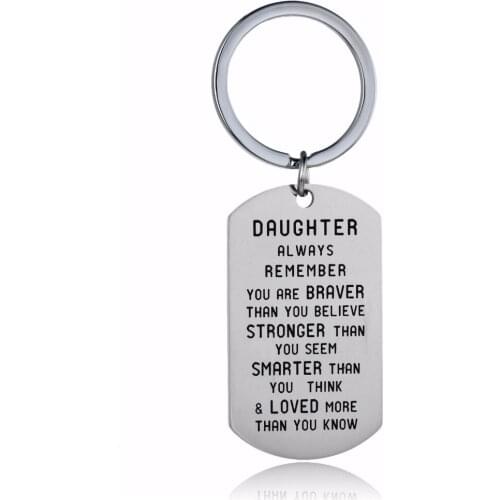 Trendy Daughter Key Chain Jewelry Always Remember You Are Braver Stainless Steel Keychain Women Family Girls Keyring Key Holder