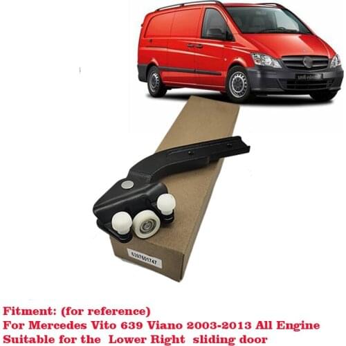 Bottom Right Sliding Door Roller Guide Replacement 6397601747 For Mercedes VITO 639 VIANO 2003-2013 ALL Engine