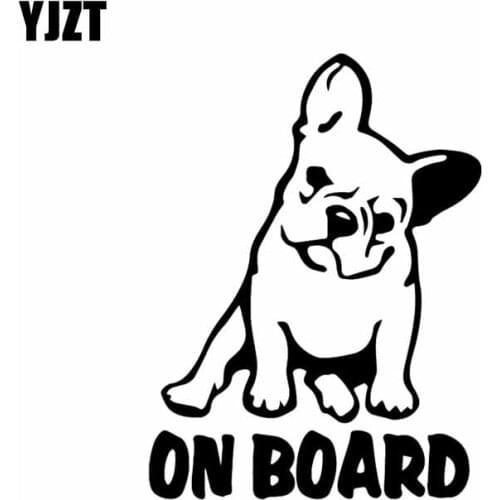 YJZT 10.9X14.6CM Car Sticker Vinyl Decal Dog French Bulldog On Board Cartoon Black/Silver C24-1186