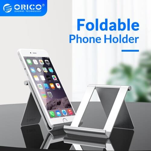 ORICO Desk Phone Stand Holder Universal Foldable Desktop Tablet Stand for iPhone Samsung Xiaomi iPad Tablet Metal Mount