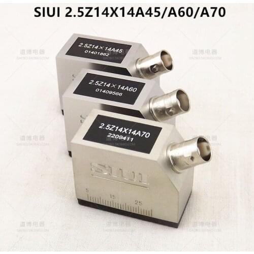 Ultrasonic Oblique Probe SIUI 2.5Z14 X 14A45 / A60 / A70 Flaw Detector Detection Probe