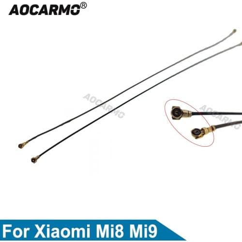 Aocarmo For Xiaomi Mi 8 9 Mi8 mi9 Signal Antenna Network Flex Cable Replacement Parts