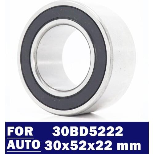 30BD5222-2RS Bearing 30*52*22 MM 1PC ABEC-5 Car Air Conditioning Compressor Bearings Double Sealed DAC30520022 2RS 305222