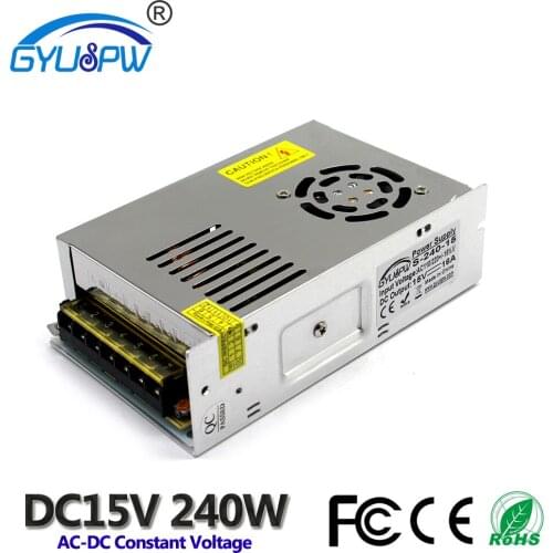 Best quality 15V 16A 240W Switching Power Supply Driver for CCTV camera LED Strip AC 100-240V Input to DC 15V Power Source