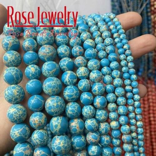 Natural Stone Blue Sea Sediment Turquoises Beads Imperial Jaspers Round Beads 4 6 8 10 12MM For Jewelry Making DIY Bracelet 15"