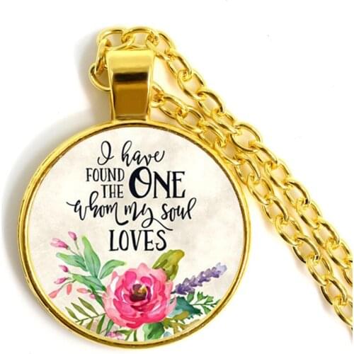 I Found The One Whom My Soul Loves Bible Verses Nursery Verse Necklace Fashion Jewelry Religion Pendant Christian