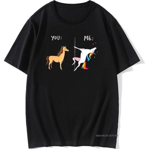 Funny T-shirt Awesome Mens T Shirts Me Unicorn You Horse Tshirt Hip Hop Pole Dancing Adult Tshirt Vintage Street Tops Tees