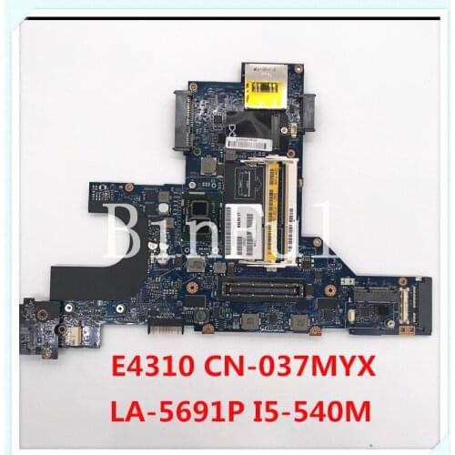 For Dell E4310 NAL60 LA-5691P Laptop Motherboard With I5-540M CPU CN-037MYX 037MYX 37MYX DDR3 100% Full Working well
