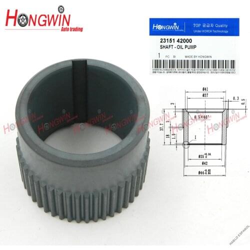 Genuine No.23151 42000 Oil Pump Shaft Fits Bongo3 04-10 Galloper 00-03 H1 Starex 01-10 Terracan 01-06 2315142000,23151-42000
