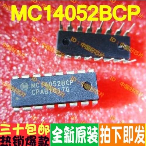 100% New&original MC14052BCP MC14052