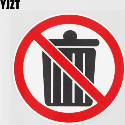 YJZT 11.4CMX11.4CM Prohibition Sign PVC Decal Trash Car Sticker Graphical 11B-0236