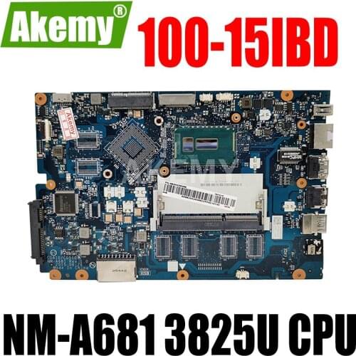 5B20K25382 For Lenovo Ideapad 100-15IBD 100-15IBY B50-50 100-14IBD 100-14IBY CG410 CG510 NM-A681 LAPTOP Mainboard 3825U CPU