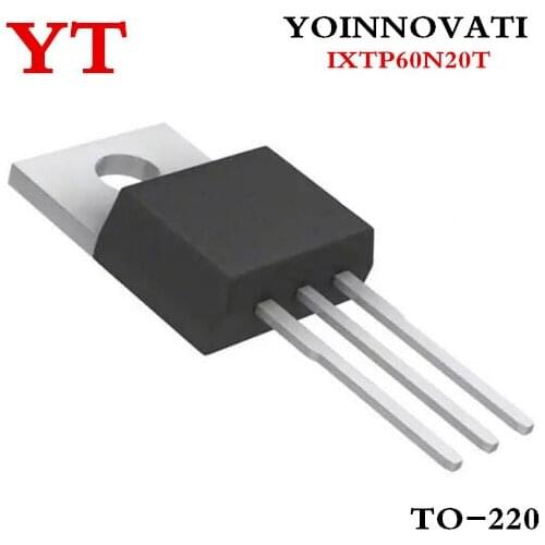 10pcs/lot IXTP60N20T IXTP60N20 60N20 TO-220 IC Best quality