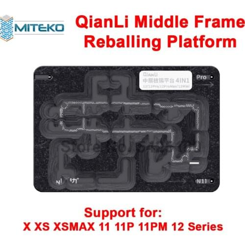 QianLi Middle Frame Reballing Platform BGA Reballing Stencil Tin Planting Table for X XS XSMAX Motherboard Fixture
