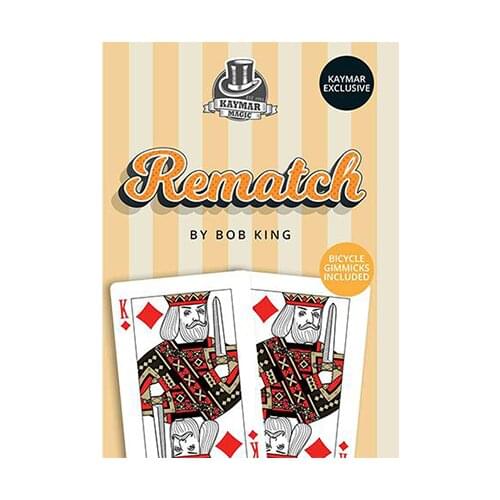 REMATCH (Gimmicks and Online Instructions) by Bob King and Kaymar Magic Card Magic Tricks Illusions Magic Props Magician Toys