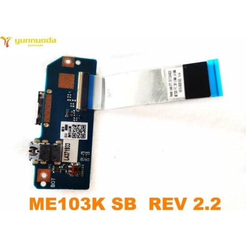 Original for Asus Memo Pad 10 ME103K ME103 sb board ME103K SB REV 2.2 test good free shipping
