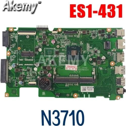 Free Shipping DAZ8ADMB6D0 mainboard, for Acer ES1-431 Laptop Motherboard NBMZC1100A Motherboard ,With N3710 CPU 100% test OK