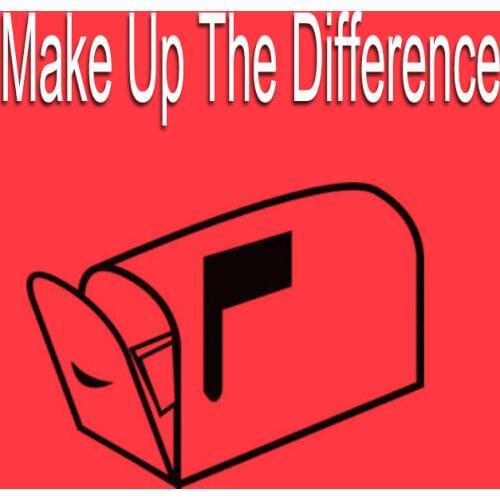 Shipping / make up the difference