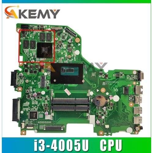 Akemy Laptop Motherboard For ACER Aspire E5-573 i3-4005U Mainboard DA0ZRTMB6D0 SR1EK N16S-GT-S-A2 DDR3