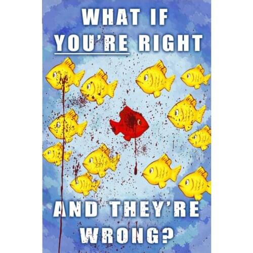 27x40cm Popular Canvas Poster What If You're Right And They're Wrong Decorative Home Wall Poster