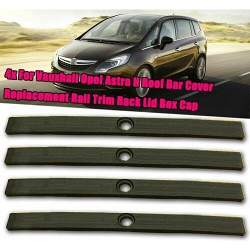 137x11x3mm Vauxhall/Opel Astra H Roof Bar Cover INC Replacement Hot Sale