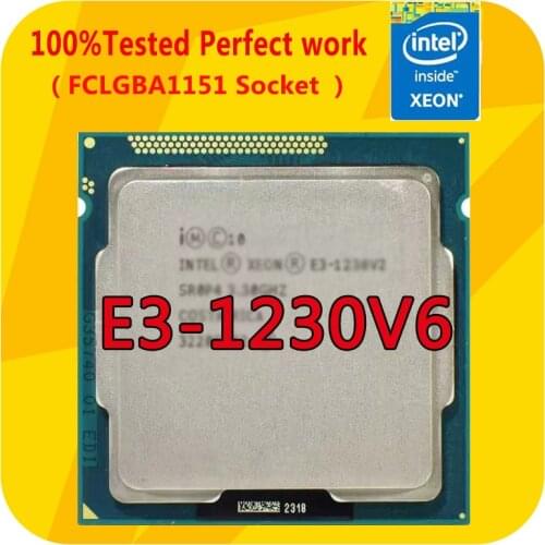 E3-1230V6 Intel Xeon E3 1230V6 3.5GHZ Quad-Core CPU Processor 8M LGA1151 for E3 PRO SAMING V5 Motherboard