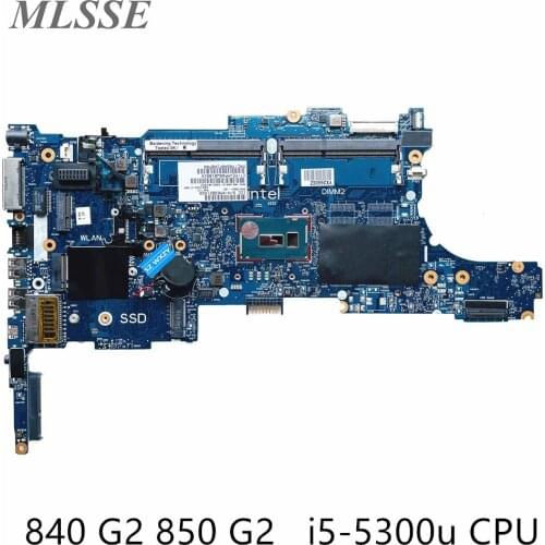 For HP 840 G2 850 G2 Laptop Motherboard 799511-001 799511-501 With SR23X i5-5300u CPU 6050A2637901-MB-A02 100% Tested Fast Ship
