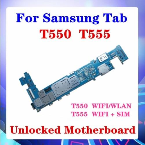 For Samsung Galaxy Tab A 9.7 T550 T555 Motherboard Android Install T550 WIFI/WLAN Version T555 WIFI + SIM Support MB
