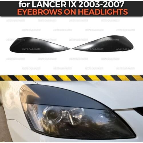 Eyebrows on headlights for Mitsubishi Lancer IX 2003-2007 ABS plastic cilia eyelash molding decoration car styling tuning