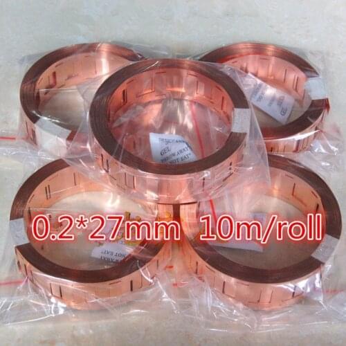 10m/roll 0.2 x 27mm copper plated steel Strap Strip Sheets for battery pack welding Roll type Continuous length