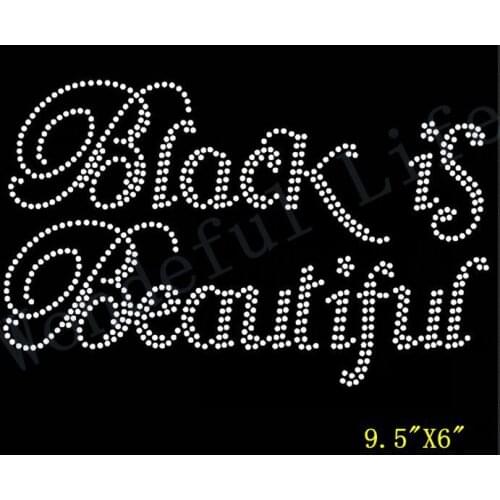 Free shipping Black is Beautiful (Text) Afro Rhinestone Transfer Design for Print on T-shirts