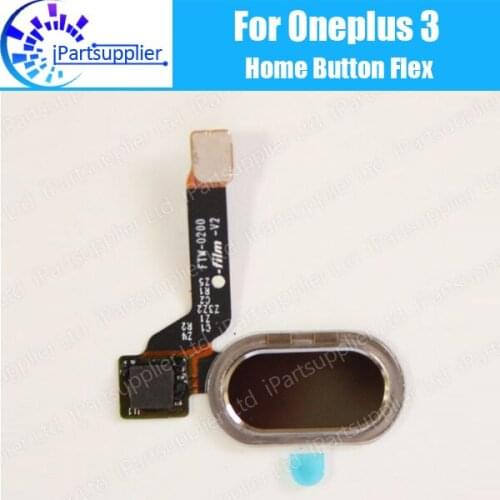 Oneplus 3 A3000 Home Button Flex Cable 100% Original Home Button Assembly with Fingerprint Sensor Parts For Oneplus 3