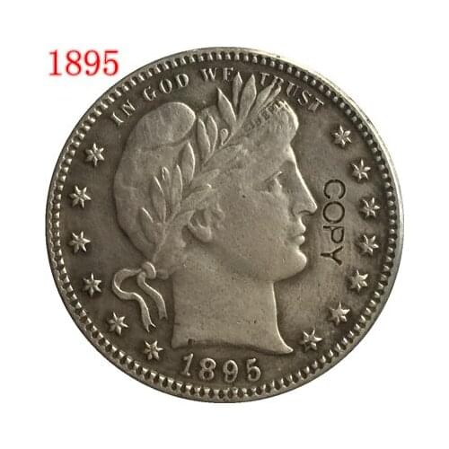USA 1895 P,O,S BARBER OR LIBERTY HEAD QUARTER DOLLARS COPY COINS