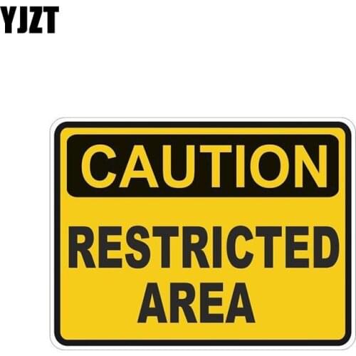 YJZT 12CM*9CM Funny Car Sticker CAUTION RESTRICTED AREA Warning Helmet Decal Stickers 6-1976