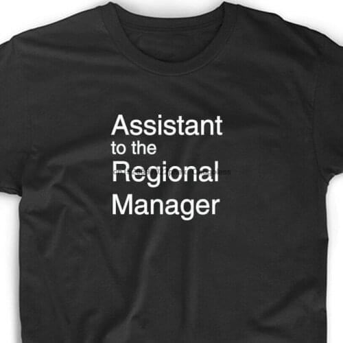 Assistant To The Regional Manager T Shirt Funny Tee Office Tee Cute Gift