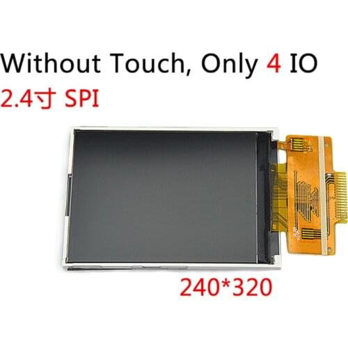 2.4" 240x320 SPI Serial TFT Color LCD Module White LED Display ILI9341 Driver Best 240RGB*320Dots Without Touch panel