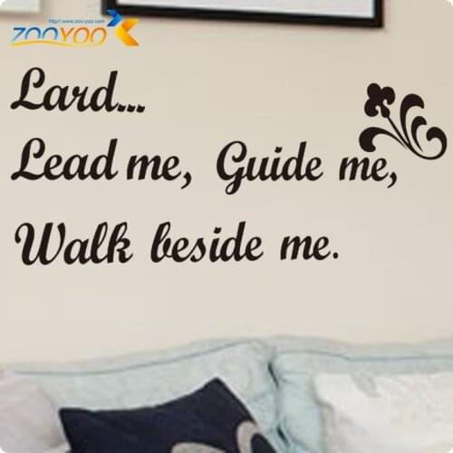 Christian Quotes Lord Lead Me Guide Me Walk Beside Me Wall Sticker Decorative Vinyl Home Decor